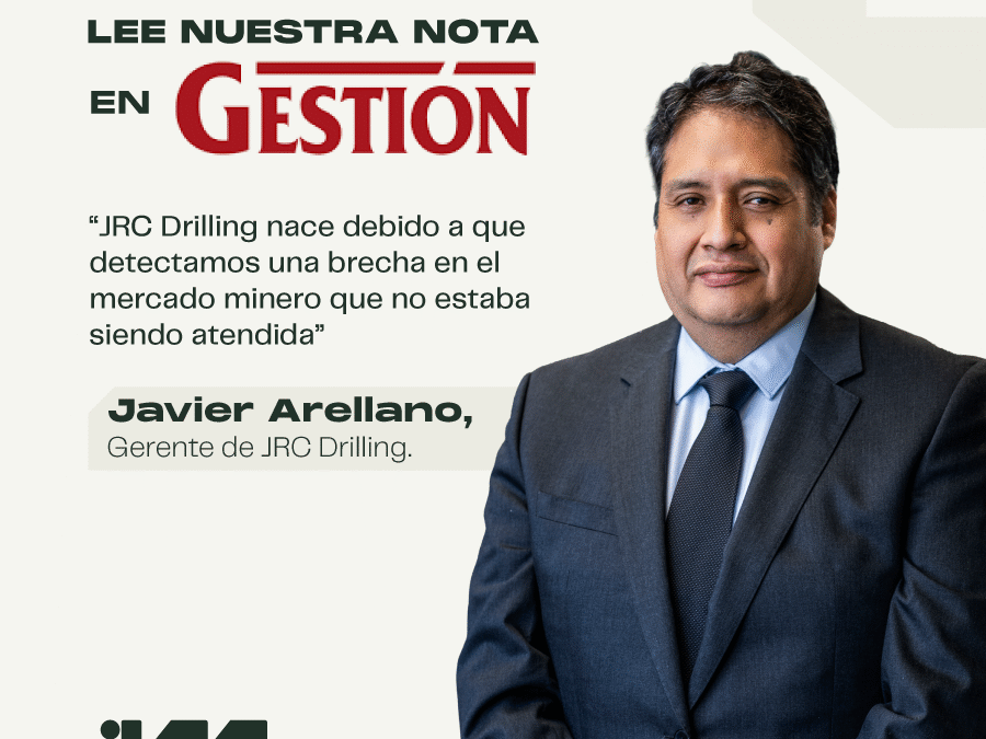 Gestión destaca el crecimiento de JRC Drilling en entrevista a nuestro gerente de división